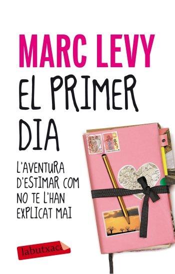 EL PRIMER DIA | 9788499302430 | MARC LEVY