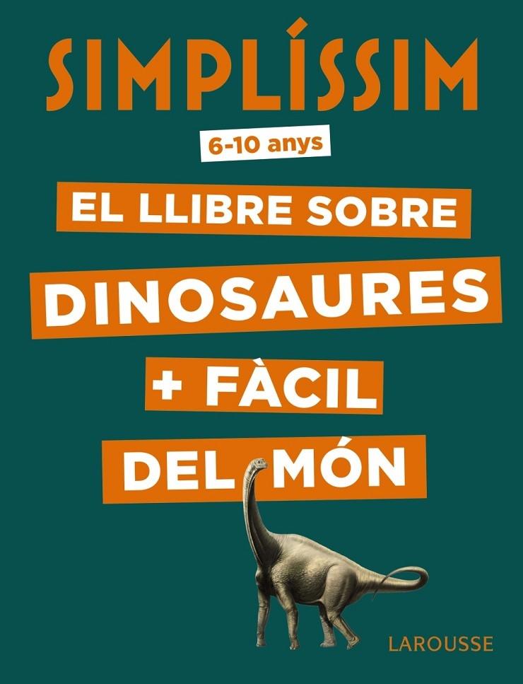 EL LLIBRE SOBRE DINOSAURES + FACIL DEL MON | 9788417720056