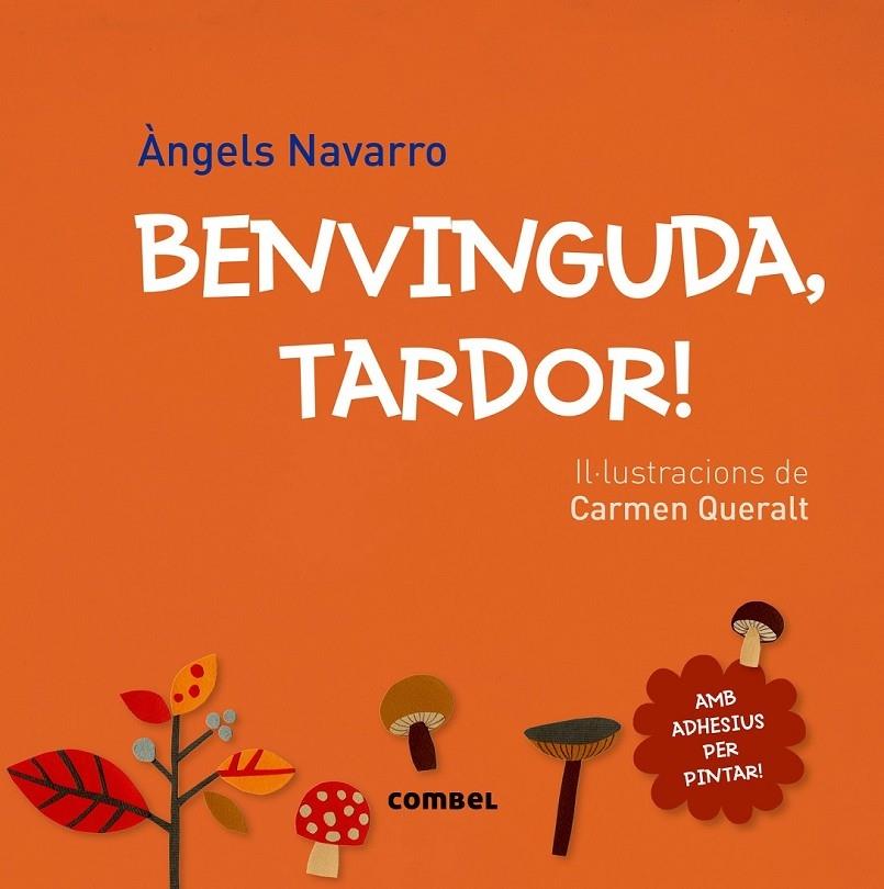 BENVINGUDA TARDOR | 9788491010067 | ANGELS NAVARRO