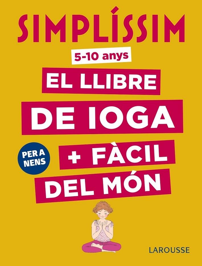 EL LLIBRE DE IOGA + FACIL DEL MON | 9788417273927