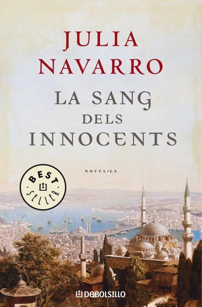 LA SANG DELS INNOCENTS | 9788483466100 | JULIA NAVARRO