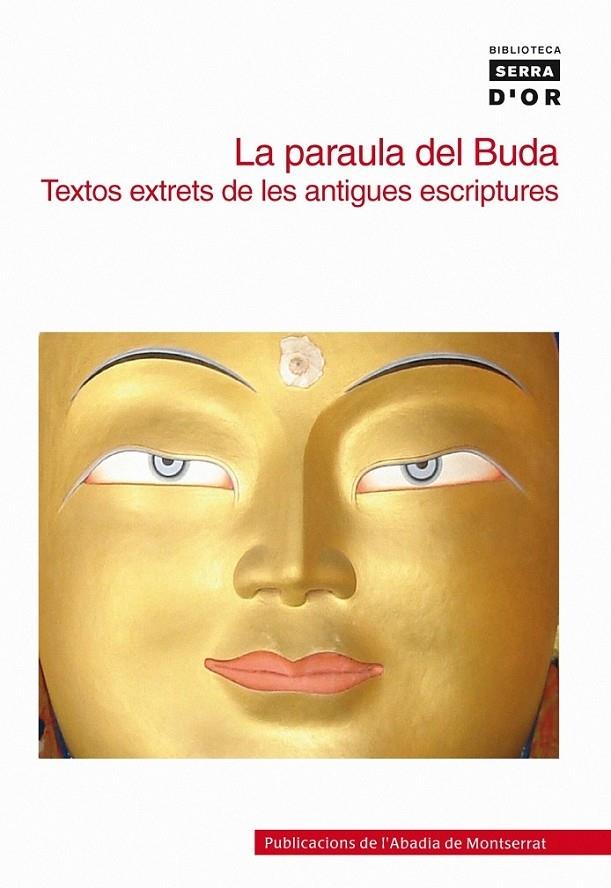 LA PARAULA DEL BUDA | 9788498830422 | SOLE-LERIS, AMADEO