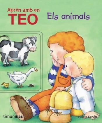 APREN AMB EN TEO ELS ANIMALS | 9788499324302 | VIOLETA DENOU