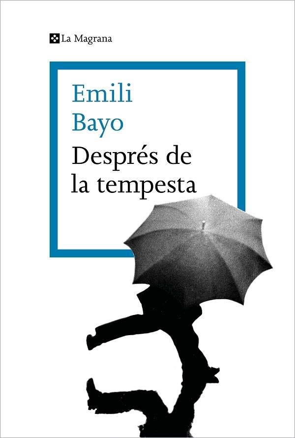 DESPRES DE LA TEMPESTA | 9788419013712 | EMILI BAYO