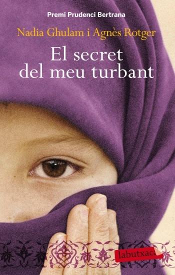 EL SECRET DEL MEU TURBANT | 9788499303390 | NADIA GHULAM / AGNES ROTGER