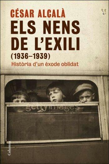 ELS NENES DE L'EXILI | 9788466409476 | CÈSAR ALCALÀ