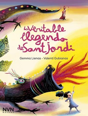 LA VERITABLE LLEGENDA DE SANT JORDI | 9788417978600 | GEMMA LIENAS / VALENTI GUBIANAS