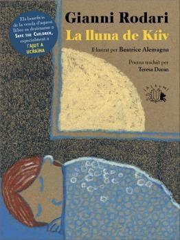 LA LLUNA DE KIIV | 9788412543612 | GIANNI RODARI / BEATRICE ALEMAGNA