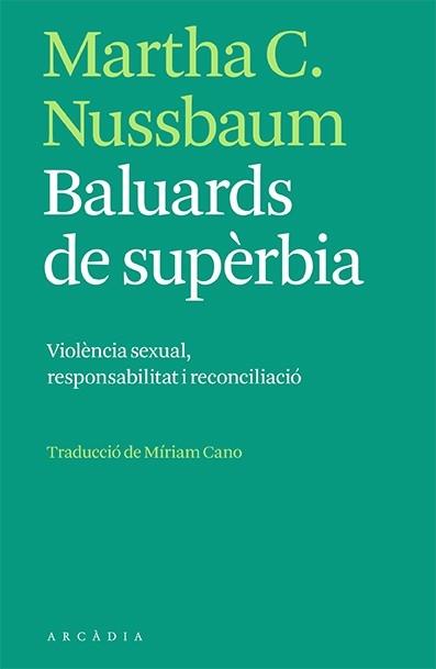 BALUARDS DE SUPERBIA | 9788412471731 | MARTHA C. NUSSBAUM