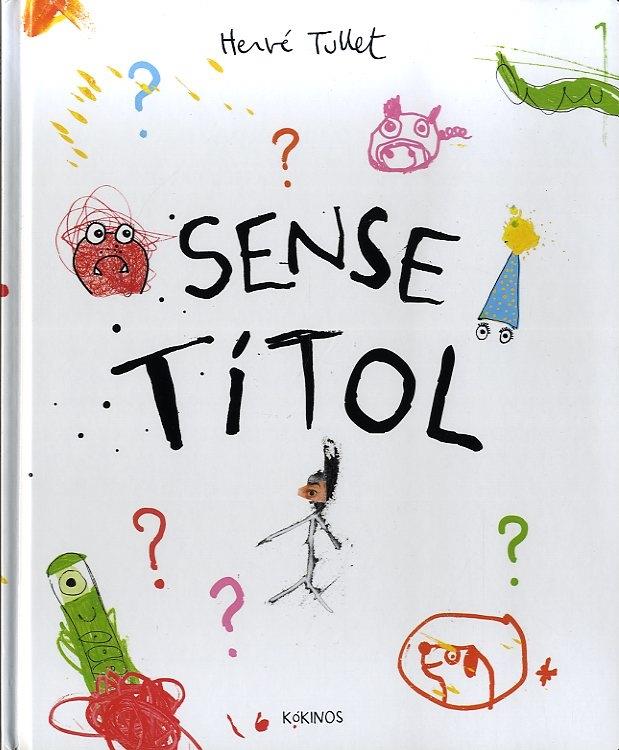 SENSE TITOL | 9788492750979 | HERVE TULLET