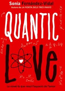 QUANTIC LOVE | 9788424641696 | SONIA FERNANDEZ VIDAL