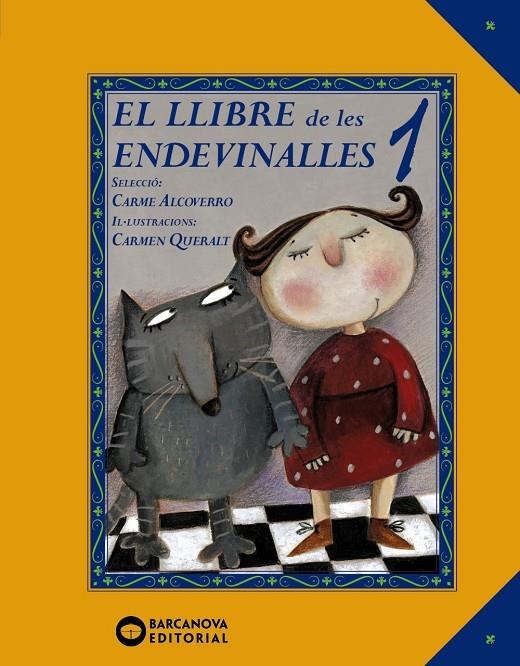 EL LLIBRE DE LES ENDEVINALLES 1 | 9788448942410 | CARME ALCOVERRO / CARMEN QUERALT