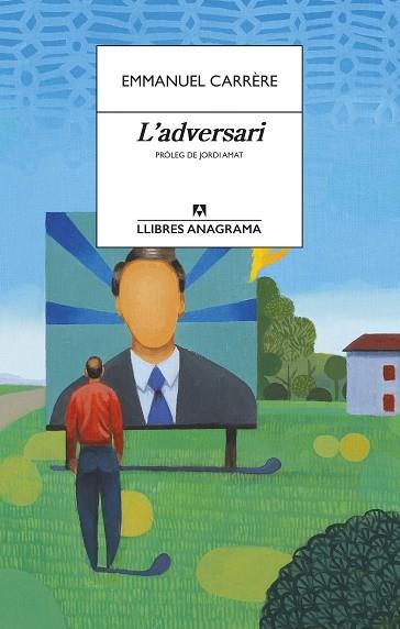 L'ADVERSARI | 9788433915849 | EMMANUEL CARRERE