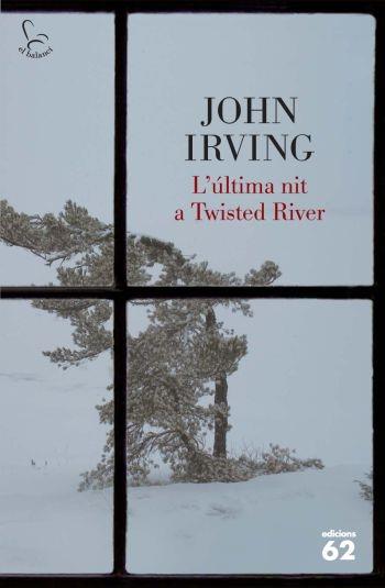 L'ULTIMA NIT A TWISTED RIVER | 9788429766271 | JOHN IRVING