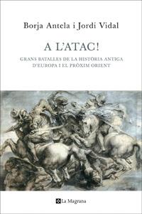 A L'ATAC! | 9788482645353 | BORJA ANTELA-BERNARDEZ / JORDI VIDAL (EDS)