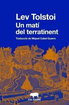 UN MATI DEL TERRATINENT | 9788412725520 | LEV TOLSTOI