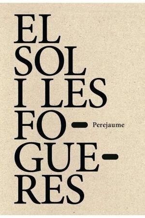 EL SOL I LES FOGUERES | 9788412512946 | PERE JAUME