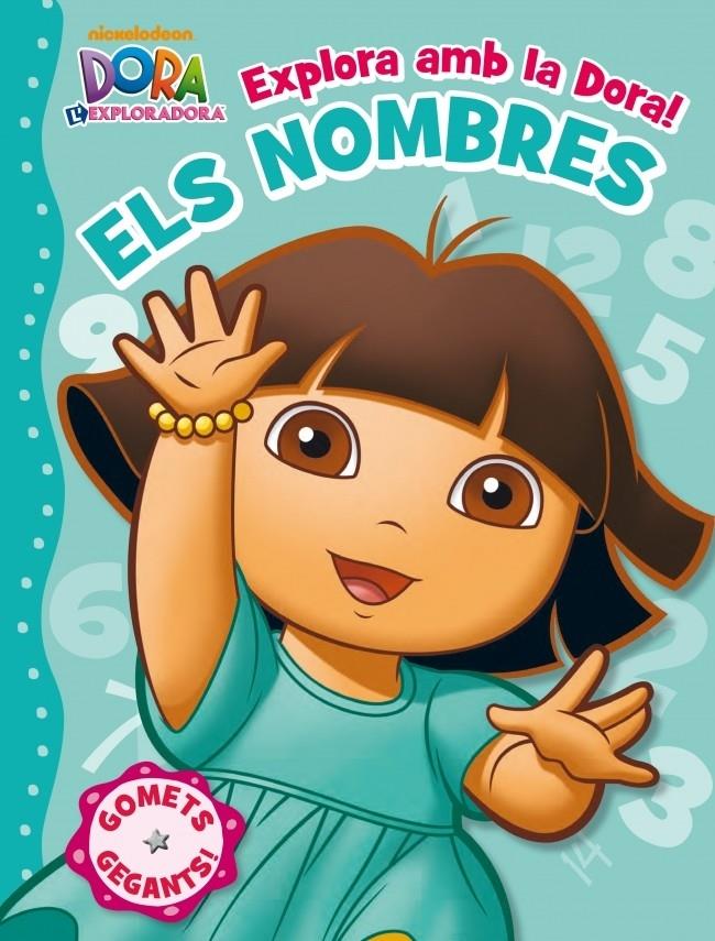 EXPLORA AMB LA DORA! ELS NOMBRES | 9788401902758