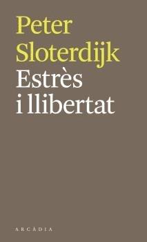 ESTRES I LLIBERTAT | 9788412273564 | PETER SLOTERDIJK