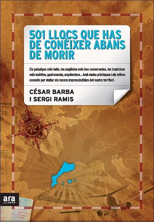 501 LLOCS QUE HAS DE CONEIXER ABANS DE MORIR | 9788492552054 | CESAR BARBA  -  SERGI RAMIS