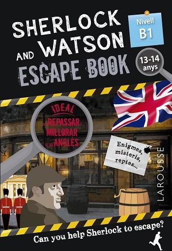 SHERLOCK AND WATSON ESCAPE ROOM NIVELL B1 13-14 ANYS | 9788418473357