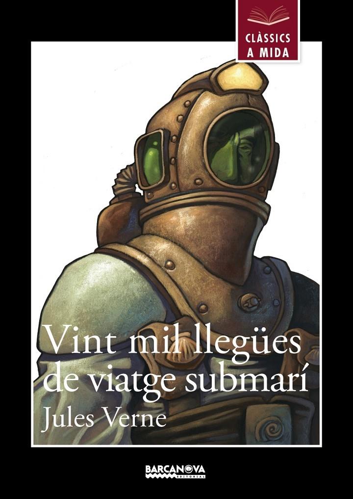 VINT MIL LLEGÜES DE VIATGE SUBMARI | 9788448933012 | JULES VERNE