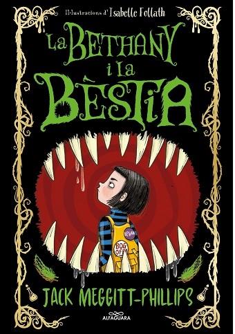 LA BETHANY I LA BESTIA | 9788420451701 | JACK MEGGITT PHILLIPS