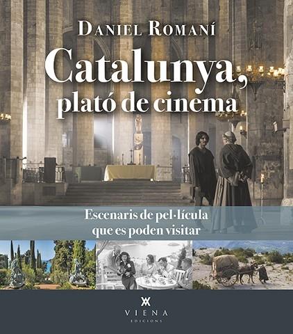 CATALUNYA, PLATO DE CINEMA | 9788419474384 | DANIEL ROMANI