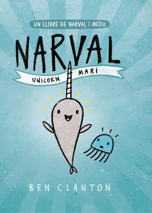 NARVAL UNICORN MARI | 9788426145123 | BEN CLANTON