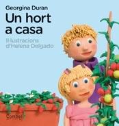 UN HORT A CASA | 9788498256925 | GEORGINA DURAN / HELENA DELGADO