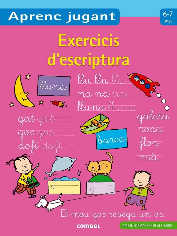 APRENC JUGANT EXERCICIS D'ESCIPTURA 6-7 ANYS | 9788498257984