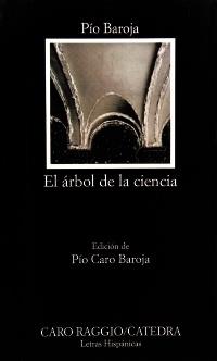 EL ARBOL DE LA CIENCIA | 9788437605227 | PIO BAROJA