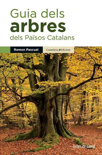 GUIA DELS ARBRES DELS PAISOS CATALANS | 9788490343586 | RAMON PASCUAL