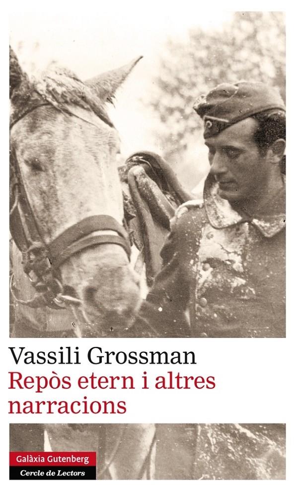 REPOS ETERN I ALTRES NARRACIONS | 9788415863090 | VASSILI GROSSMAN