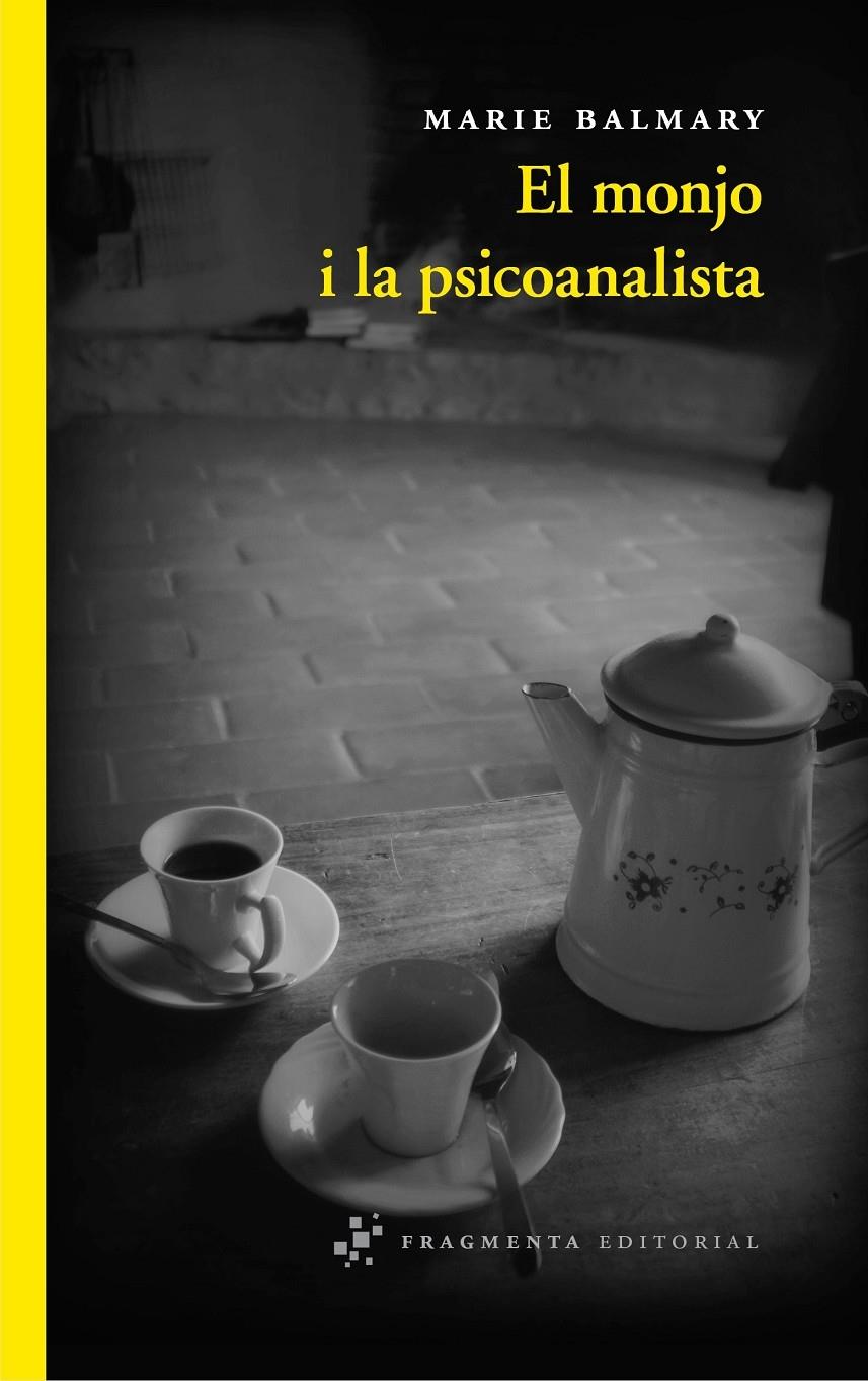 EL MONJO I EL PSICOANALISTA | 9788492416769 | MARIE BALMARY