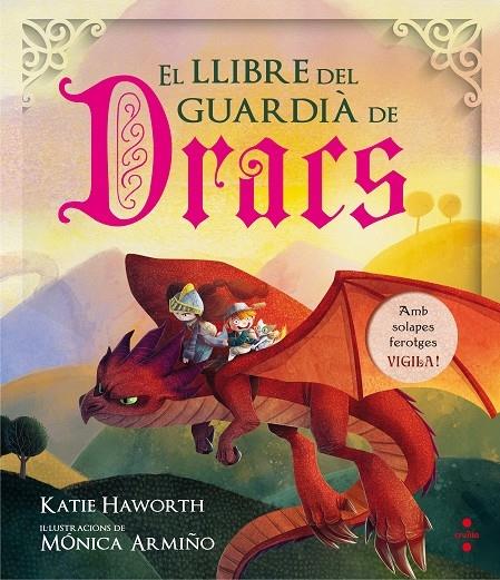 EL LLIBRE DEL GUARDIA DE DRACS | 9788466142151 | KATIE HAWORTH / MONICA ARMIÑO