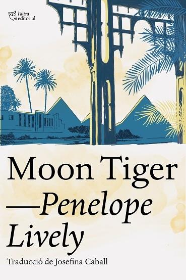 MOON TIGER | 9788412254686 | PENELOPE LIVELY