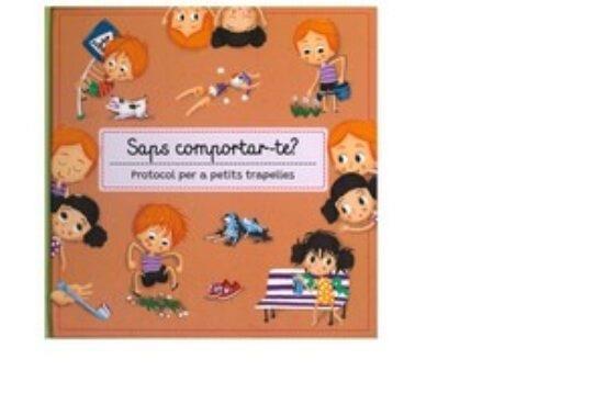 SAPS COMPORTAR-TE?   PROTOCOL PER A PETITS TRAPELLES | 9788419282415