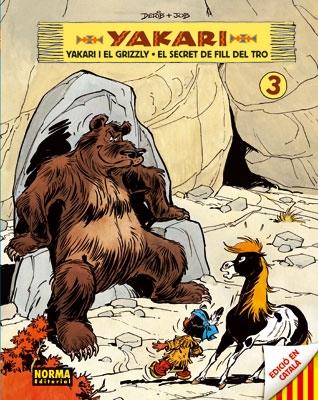 YAKARI I EL GRIZZLY / EL SECRET DEL FILL DEL TRO | 9788467900309 | DERIB+JOB