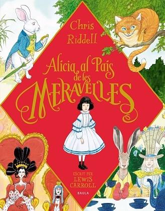 ALICIA AL PAIS DE LES MERAVELLES | 9788447942367 | LEWIS CARROLL / CHRIS RIDDELL