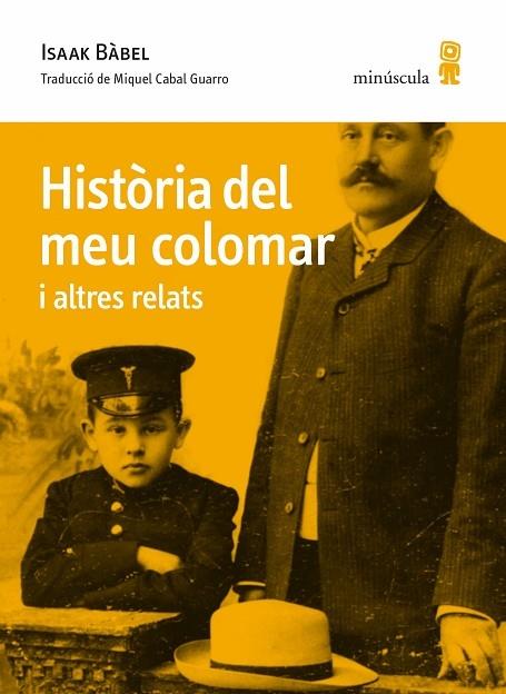 HISTORIA DEL MEU COLOMAR I ALTRES RELATS | 9788412092080 | ISAAK BABEL