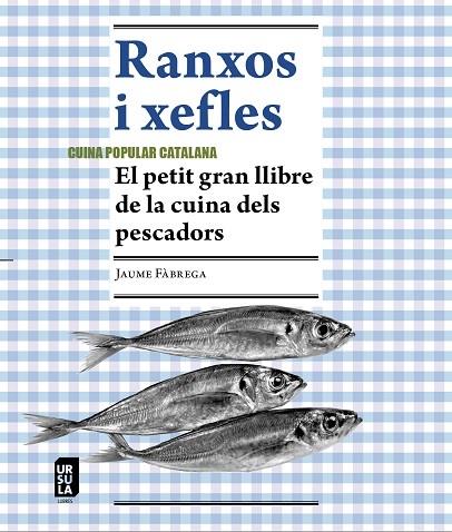 RANXOS I XEFLES | 9788412754803 | JAUME FABREGA