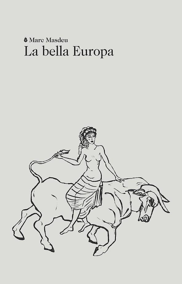 LA BELLA EUROPA | 9788412665994 | MARC MASDEU