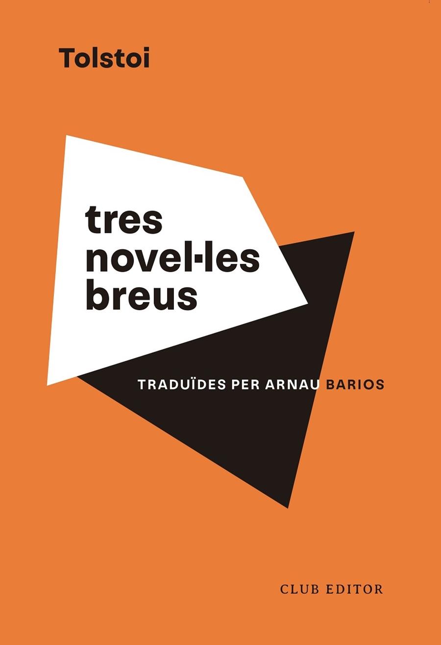 TRES NOVEL·LES BREUS | 9788473294201 | TOLSTOI