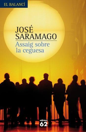 ASSAIG SOBRE LA CEGUESA | 9788429762136 | JOSE SARAMAGO