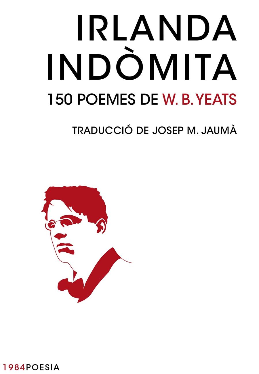 IRLANDA INDOMITA | 9788415835707 | W. B. YEATS