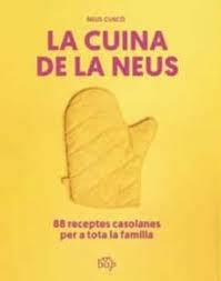 LA CUINA DE LA NEUS | 9788412619713 | NURIA CUSCO