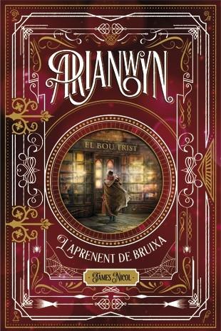 ARIANWYN L'APRENENT DE BRUIXA | 9788424658694 | JAMES NICOL