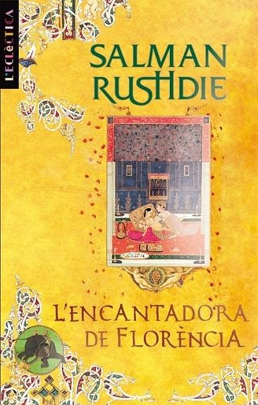 L'ENCANTADORA DE FLORENCIA | 9788498244106 | SALMAN RUSHDIE