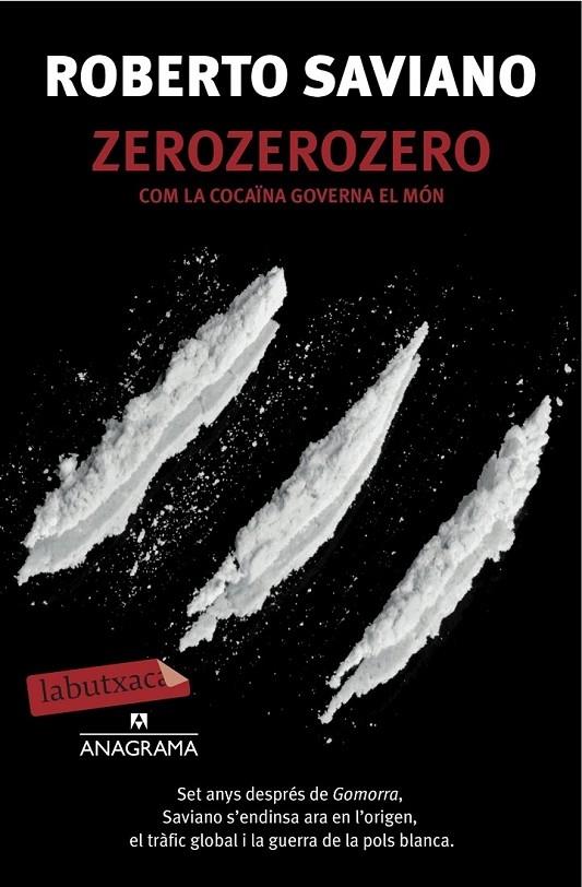 ZEROZEROZERO COM LA COCAINA GOVERNA DEL MON | 9788416334186 | ROBERTO SAVIANO